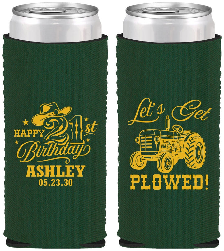 Custom 21st Birthday Neoprene Slim Can Coolers - Lets Get Plowed | 340012