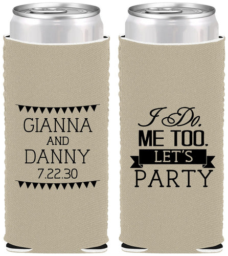 Custom Wedding Neoprene Slim Can Coolers - I Do Me Too | 363