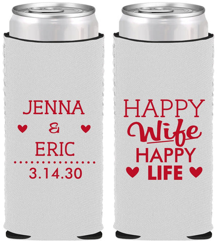 Custom Wedding Neoprene Slim Can Coolers - Happy Wife Happy Life | 393