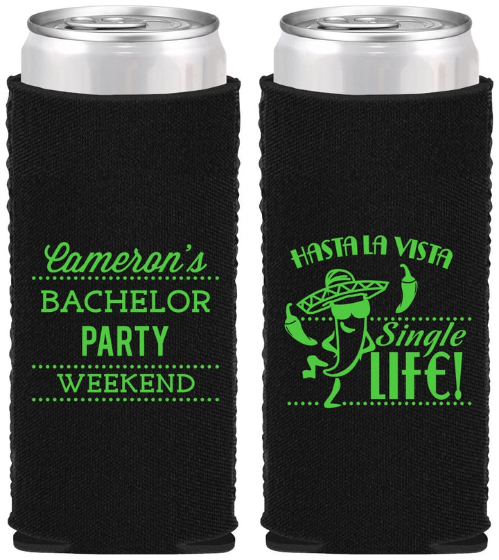 Custom Bachelor Party Neoprene Slim Can Coolers - Hast La Vista Single Life | 40003