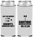 Custom Bachelor Party Neoprene Slim Can Coolers - Caution Expires On | 40013