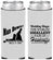 Custom Wedding Neoprene Slim Can Coolers - Man Down | 407