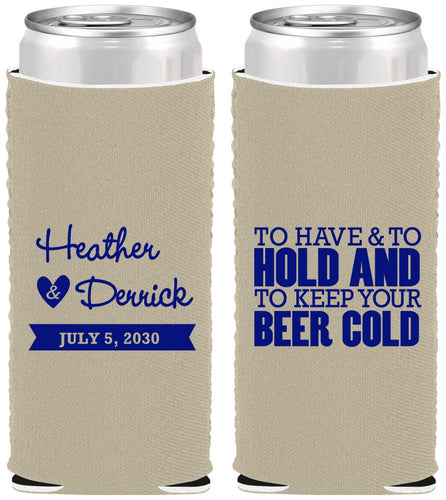 Custom Wedding Neoprene Slim Can Coolers - To Have And To Hold | 431
