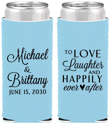 Custom Wedding Neoprene Slim Can Coolers - Love Laughter Happily | 432