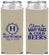 Custom Wedding Neoprene Slim Can Coolers - Cheers To Cold Beers | 439