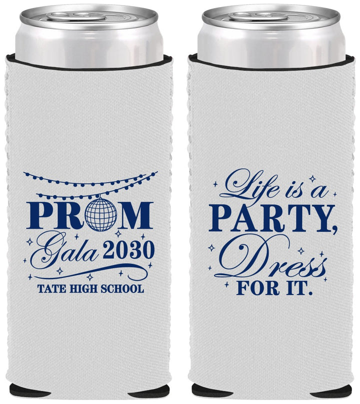 Custom Prom Neoprene Slim Can Coolers - Lifes A Party | 50002
