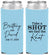 Custom Wedding Neoprene Slim Can Coolers - Take A Shot We Tied The Knot | 550