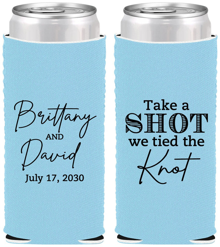 Custom Wedding Neoprene Slim Can Coolers - Take A Shot We Tied The Knot | 550