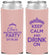Custom Bachelorette Neoprene Slim Can Coolers - Keep Calm Drink On | 60036