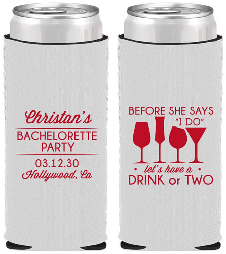 Custom Bachelorette Neoprene Slim Can Coolers - Before She Says I Do | 60064