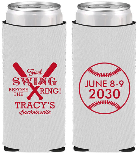 Custom Bachelorette Neoprene Slim Can Coolers - Final Swing Before Ring | 60109