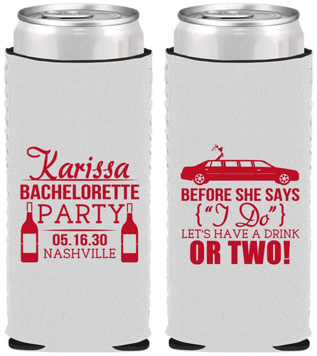 Custom Bachelorette Neoprene Slim Can Coolers - Before She Says I Do | 60142