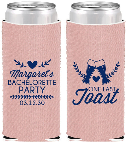 Custom Bachelorette Neoprene Slim Can Coolers - One Last Toast | 60147