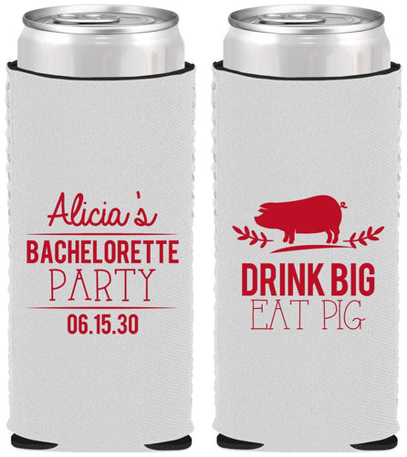 Custom Bachelorette Neoprene Slim Can Coolers - Drink Big Eat Pig | 60169