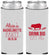 Custom Bachelorette Neoprene Slim Can Coolers - Drink Big Eat Pig | 60169