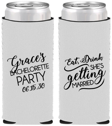 Custom Bachelorette Neoprene Slim Can Coolers - Eat Drink Getting Married | 60181